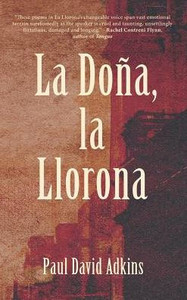 La Dona, La Llorona La Dona, La Llorona