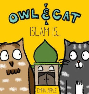 Owl & Cat: Islam Is... (2)
