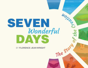 Seven Wonderful Days Seven Wonderful Days