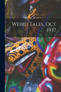 Weird Tales, Oct 1937