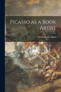 Picasso As A Book Artist