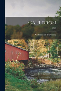 Cauldron; 1960
