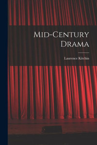 Mid-Century Drama