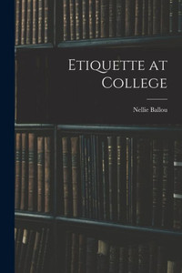 Etiquette At College