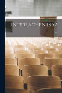 Interlachen 1962; 30 Interlachen 1962; 30