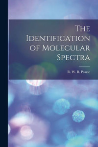 The Identification Of Molecular Spectra