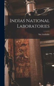 Indias National Laboratories Indias National Laboratories