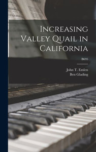 Increasing Valley Quail In California; B695 Increasing Valley Quail In California; B695