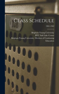 Class Schedule; 1961-1962