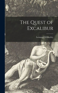 The Quest Of Excalibur