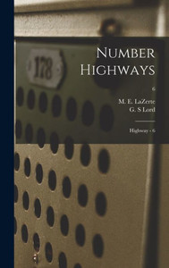 Number Highways: Highway - 6; 6 Number Highways: Highway - 6; 6