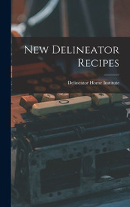 New Delineator Recipes New Delineator Recipes