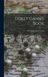 Dolly Gann'S Book Dolly Gann'S Book