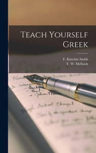 Teach Yourself Greek Teach Yourself Greek