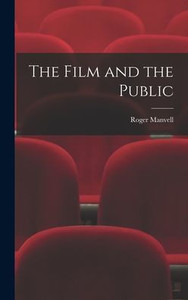 The Film And The Public The Film And The Public