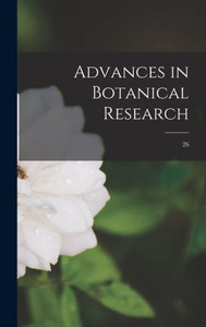 Advances In Botanical Research; 26