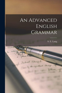 An Advanced English Grammar