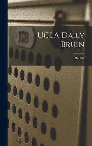 Ucla Daily Bruin; Reel 61