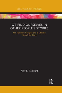 We Find Ourselves In Other Peopleæs Stories We Find Ourselves In Other Peopleæs Stories