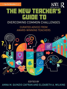 The New Teacher'S Guide To Overcoming Common Challenges (Kappa Delta Pi Co-Publications)