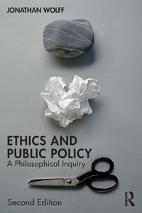 Ethics And Public Policy: A Philosophical Inquiry