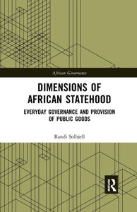 Dimensions Of African Statehood (African Governance) Dimensions Of African Statehood (African Governance)