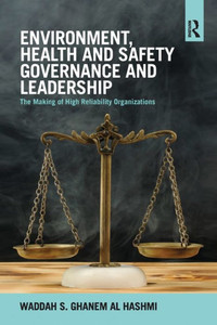 Environment, Health And Safety Governance And Leadership
