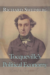 Tocqueville'S Political Economy Tocqueville'S Political Economy