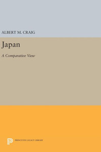 Japan: A Comparative View (Princeton Legacy Library, 1281)