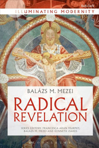 Radical Revelation (Illuminating Modernity)