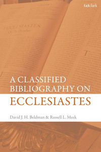 A Classified Bibliography On Ecclesiastes