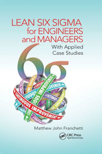 Lean Six Sigma For Engineers And Managers Lean Six Sigma For Engineers And Managers