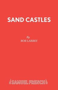 Sand Castles Sand Castles