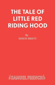 The Tale Of Little Red Riding Hood The Tale Of Little Red Riding Hood