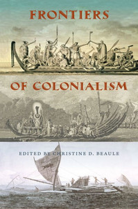 Frontiers Of Colonialism