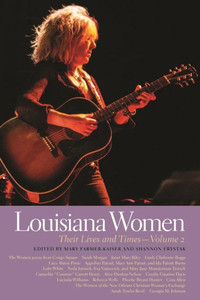 Louisiana Women: Their Lives And Times, Volume 2 (Southern Women: Their Lives And Times Ser.)