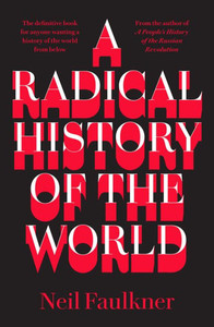 A Radical History Of The World