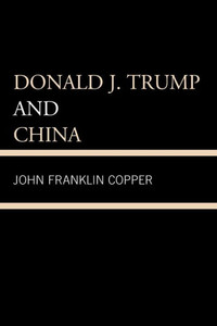Donald J. Trump And China Donald J. Trump And China