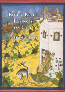 Eight Brief Lessons On Life Eight Brief Lessons On Life