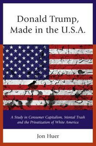 Donald Trump: Made In The Usa