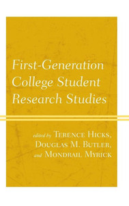 First-Generation College Student Research Studies First-Generation College Student Research Studies