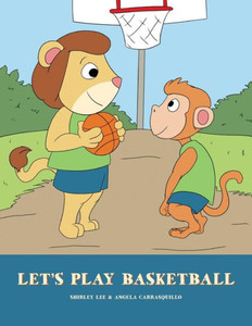 Let'S Play Basketball Let'S Play Basketball