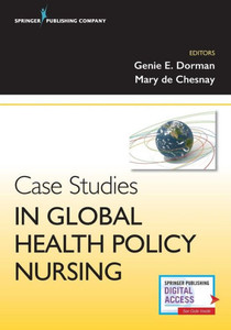 Case Studies In Global Health Policy Nursing Case Studies In Global Health Policy Nursing