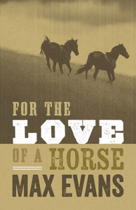 For The Love Of A Horse