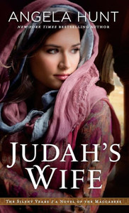 Judah'S Wife (The Silent Years) Judah'S Wife (The Silent Years)