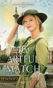 The Artful Match (London Beginnings) The Artful Match (London Beginnings)