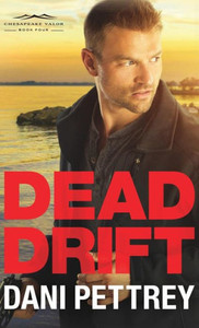 Dead Drift (Chesapeake Valor) Dead Drift (Chesapeake Valor)
