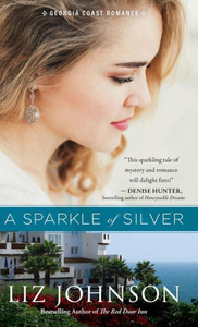 Sparkle Of Silver (Georgia Coast Romance) Sparkle Of Silver (Georgia Coast Romance)
