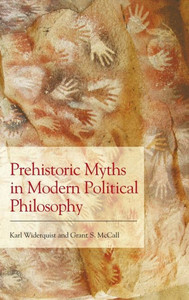 Prehistoric Myths In Modern Political Philosophy