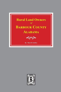 Rural Land Owners Of Barbour County, Alabama.